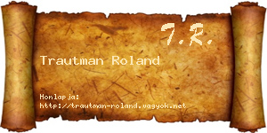 Trautman Roland névjegykártya